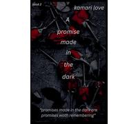 A promise made in the dark: 2