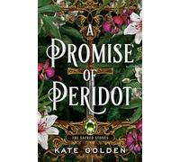 Kate Golden A Promise of Peridot (Tascabile) Sacred Stones