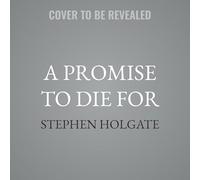 A Promise to Die for