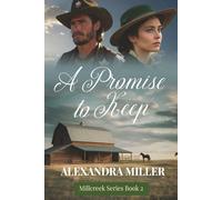 A Promise to Keep: 2-Miller, Alexandria-Copertina flessibile