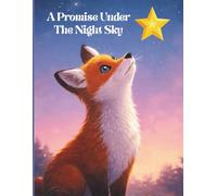 A Promise Under The Night Sky