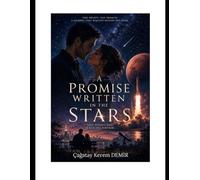 A PROMISE WRITTEN IN THE STARS