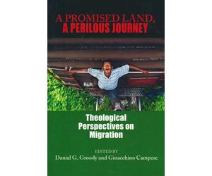 A Promised Land - Groody Daniel G. (cur.)