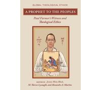 A Prophet to the Peoples (Tascabile) Global Theological Ethics