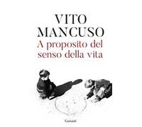 A proposito del senso della vita