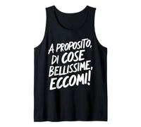 A PROPOSITO di Cose BELLISSIME, ECCOMI! Divertente Idea Canotta