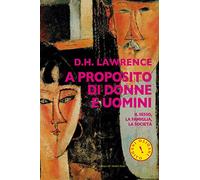 A proposito di donne e uomini. Il sesso, la famiglia, la società