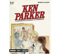 A proposito di gioielli ed imbrogli. Ken Parker classic. Vol. 56