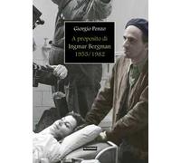 A proposito di Ingmar Bergman (1955-1982)