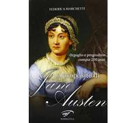 A proposito di Jane Austen. Orgoglio e pregiudizio compie 200 anni