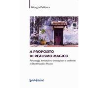 A proposito di realismo magico. Personaggi, tematiche e immaginari a confronto in Bontempelli e Masino