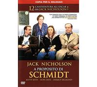 A proposito di Schmidt – Jack Nicholson, Hope Davis, Kathy Bates, June Squibb – DVD – Warner Bros.