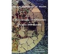 A PSICOTERAPIA INSTITUCIONAL E O CLUBE DOS SABERES