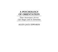 A Psychology of Orientation (Copertina rigida)