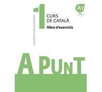 A punt 1. Curs de català. Llibre d'exercicis. A1: 11