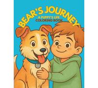 A Puppy's Life Coloring Book for Kids 5-13: Relaxing, Easy, and Bold Coloring Pages for Kids Who Love Animals | 42 Adorable and Funny Puppy Adventures