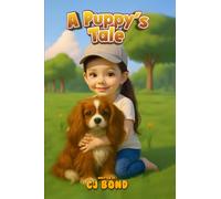 A Puppy's Tale