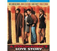 A Pyromaniac's Love Story