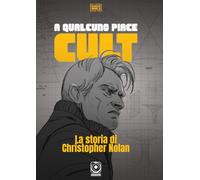 A qualcuno piace cult. La storia di Christopher Nolan