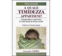 A quale timidezza appartieni? Comprendere e prevenire le varie forme di ansia sociale