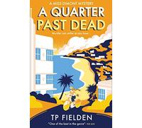 A QUARTER PAST DEAD - NUOVO