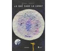 ¿A qué sabe la Luna? [Lingua spagnola]