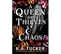A Queen of Thieves and Chaos