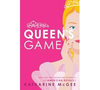 Katharine McGee A Queen's Game (Copertina rigida)