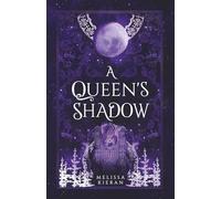 A Queen's Shadow
