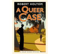Robert Holtom A Queer Case (Tascabile) Selby Bigge Mysteries series