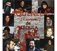 A Quenlla - A 17 Canciones de Troula [Import]