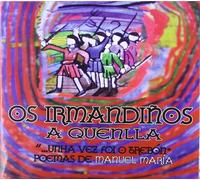 A Quenlla - Os Irmandinos. Una Vez Foi O [Import]