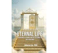 A Quest For Eternal Life