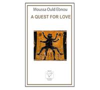 A QUEST FOR LOVE