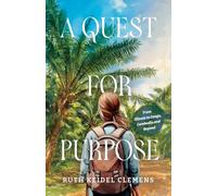 A Quest for Purpose: From Illinois to Congo, Cambodia and Beyond