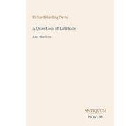 A Question of Latitude: And the Spy