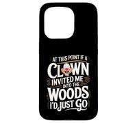 A questo punto, se il clown mi invitasse nel bosco, andrei Custodia per iPhone 15 Pro