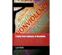 A Quick Brief Summary of Revelation