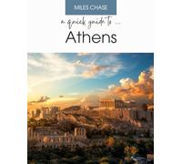 A Quick Guide To Athens
