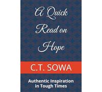 A Quick Read on Hope: Authentic Inspiration in Tough Times
