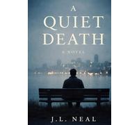 A Quiet Death
