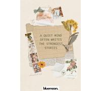A Quiet Mind Often Writes the Strongest Stories - Square Grid Notebook for Journaling and Reflection: for Writing, Ideas and Personal Growth