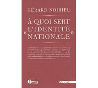 A quoi sert "l'identité nationale" ?