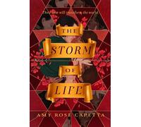 A. R. Capetta The Storm of Life (Copertina rigida)