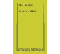 A R Gurney The Problem (Tascabile)