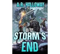 A R Holloway Storm's End (Tascabile) Age of Doom