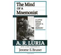 A. R. Luria The Mind of a Mnemonist (Tascabile)