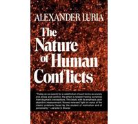 A. R. Luria The Nature of Human Conflicts (Tascabile)