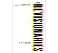 A.R. Moxon The Revisionaries (Tascabile)