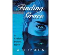 A.R. O’Brien Finding Grace (Tascabile)